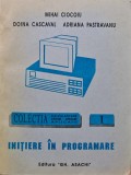 Cumpara ieftin Initiere in programare - 1992 - Mihai Ciocoiu (AG282)