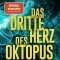 Das dritte Herz des Oktopus