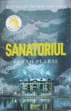 Sanatoriul - Sarah Pearse, Nemira, 2022, Armada, Roman, Paperback, 425 pagini