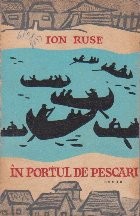 In Portul de Pescari, Volumul I foto