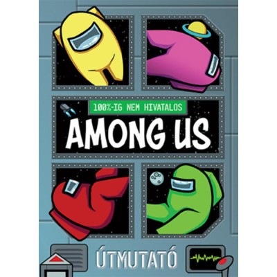 100%-ig nem hivatalos: Among Us - &amp;Uacute;tmutat&amp;oacute; foto