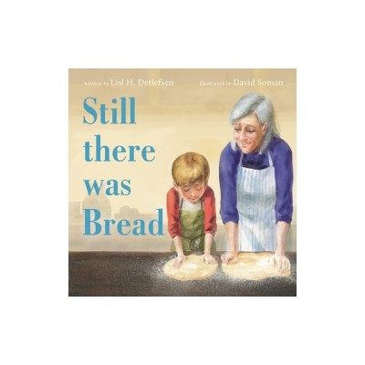 Still There Was Bread foto