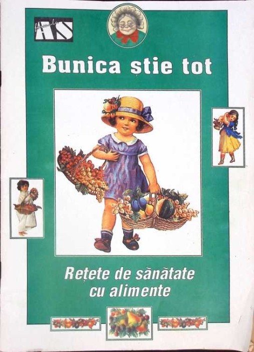 BUNICA STIE TOT. RETETE DE SANATATE CU ALIMENTE-COLECTIV-266888