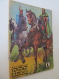 Cavalerii libertatii (49) (vol. 2) - Clubul temerarilor - Ada Orleanu