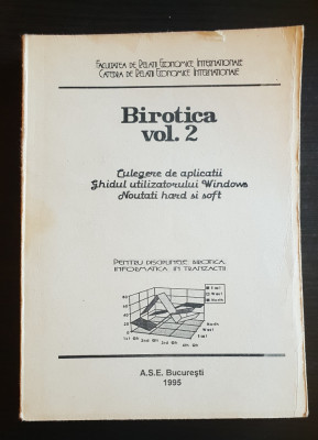 Birotica, vol. 2. Culegere de aplicații. Ghidul utilizatorului WINDOWS foto