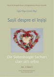 Sasii despre ei insisi, vol. 1 Ligia Fulga