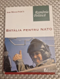 Batalia pentr NATO Ioan Mircea Pascu