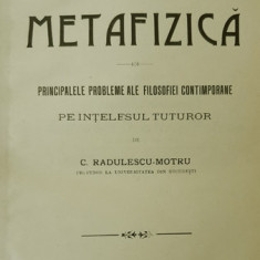 C. Radulescu-Motru, ELEMENTE DE METAFIZICA, Bucuresti, 1912