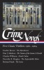 Crime Novels: Five Classic Thrillers 1961-1964 (Loa #370): The Murderers / The Name of the Game Is Death / Dead Calm / The Expendable Man / The Score