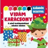 Vid&aacute;m kar&aacute;csony - 6 sz&iacute;nű fest&eacute;kpalett&aacute;val minden oldalon - aj&aacute;nd&eacute;k ecsettel