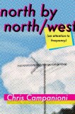 North by North/West: (An Attention to Frequency)