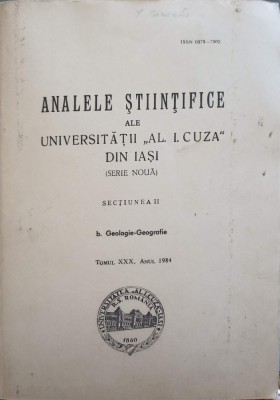 ANALELE STIINTIFICE ALE UNIVERSITATII &amp;quot;AL. I. CUZA&amp;quot; DIN IASI. SECTIUNEA II B.GEOLOGIE - GEOGRAFIE-COLECTIV foto