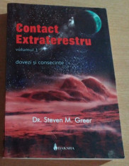 CONTACT EXTRATERESTRU VOL 1 DOVEZI SI CONSECINTE - DR.STEVEN M. GREER foto