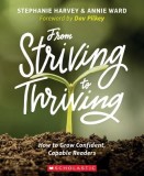 From Striving to Thriving: Why Kids Who Read Excel