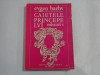 CAIETELE PRINCIPELUI - EUGEN BARBU
