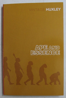 APE AND ESSENCE by ALDOUS HUXLEY , 2005 foto