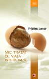 MIC TRATAT DE VIAŢĂ INTERIOARĂ