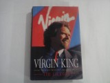 VIRGIN KING Inside Richard Branson's Business Empire - Tim Jackson