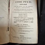 Code Penal explique par ses motifs, par des exemples et par la jurisprudence - J.A. Rogron