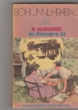 bnk ant Bohumil Hrabal - O minune in fiecare zi