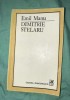 Dimitrie Stelaru / Emil Manu - Monografie, 1984, Cartea Romaneasca, Literatura Romana - Istorie si Critica