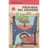 Padurea nu doarme