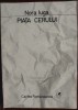 NORA IUGA - PIATA CERULUI (VERSURI, editia princeps - 1986)