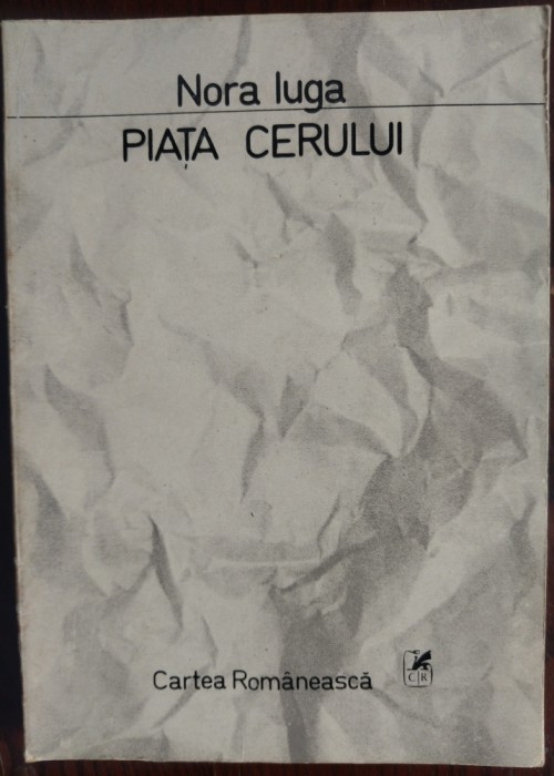 NORA IUGA - PIATA CERULUI (VERSURI, editia princeps - 1986)