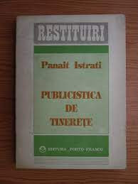 Publicistica din tinerete - Panait Istrati foto