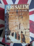 Jerusalem le reve a l'ombre du temple