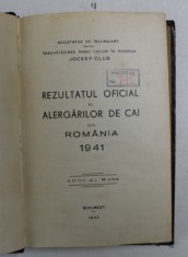REZULTATUL OFICAL AL ALERGARILOR DE CAI DIN ROMANIA 1941 , APARUTA 1942 , PREZINTA INSEMNARI CU STILOUL * foto