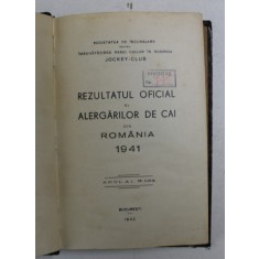 REZULTATUL OFICAL AL ALERGARILOR DE CAI DIN ROMANIA 1941 , APARUTA 1942 , PREZINTA INSEMNARI CU STILOUL *