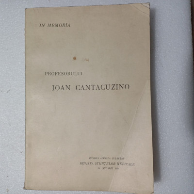 IN MEMORIA PROFESORULUI IOAN CANTACUZINO-1936 X2. foto