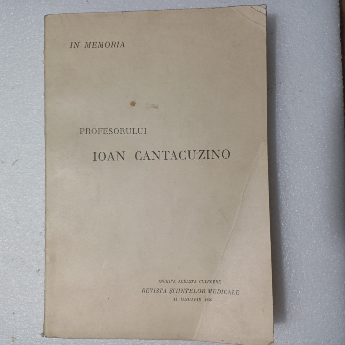IN MEMORIA PROFESORULUI IOAN CANTACUZINO-1936 X2.