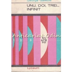 Unu, Doi, Trei Infinit - George Gamow