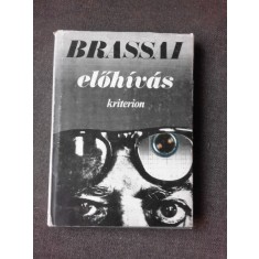 ELOHIVAS - BRASSAI (CARTE IN LIMBA MAGHIARA)