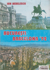 Bucuresti - Barcelona 92 foto