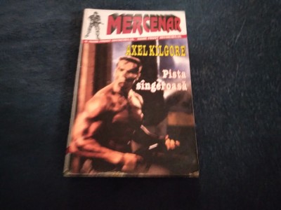 AXEL KILGORE - PISTA SANGEROASA foto