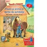 Paula si prima ei lectie de echitatie. Nivel 4 - Cititorii Maestru-Campion (8 ani) - Katja Reider, Franziska Harvey