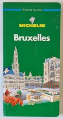 BRUXELLES , GUIDE MICHELIN , TEXT IN LIMBA FRANCEZA , PREZINTA HALOURI DE APA , 1996 foto