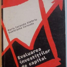 Maria Caracota Dimitriu, Dumitrache Caracota - Evaluarea Investitiilor de Capital