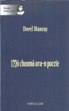 Ma cheama ora-n poezie Dorel Mancas Editura Pim 2019 Carte Poezie Literatura Romana