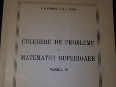 CULEGERE DE PROBLEME DE MATEMATICI SUPERIOARE-VOL-3-N.M. GUNTER-R.O. CUZMIN- foto