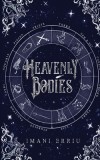 Heavenly Bodies