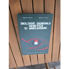 Biologie generala genetica si ameliorare - Dumitru Buican, Bogdan Stugren