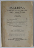 BULETINUL SOCIETATII POLITECNICE DIN ROMANIA , NR. 3 , 1943 , CONTINE SI PAGINI CU RECLAME *