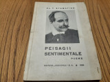 AL. T. STAMATIAD (autograf) - Peisagii Sentimentale poeme - 1935, 95 p., Alta editura