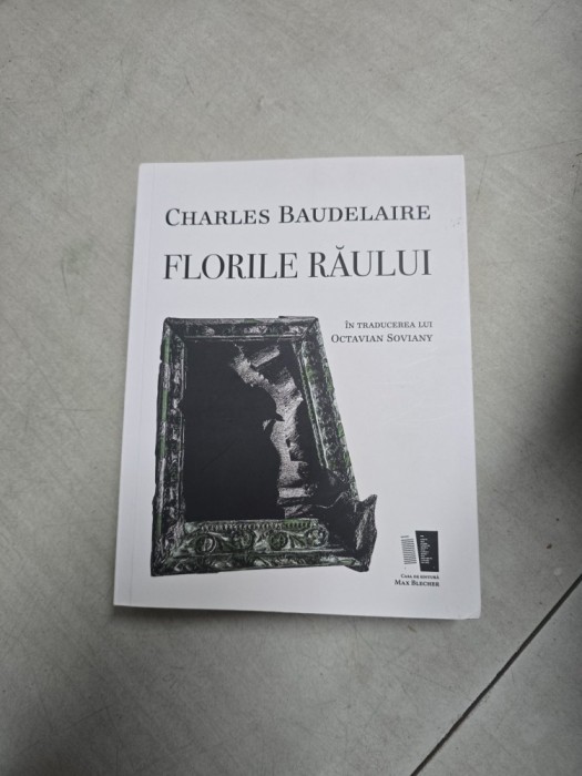 Florile răului - Charles Baudelaire