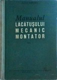 Radu Dordea - Manualul lacatusului mecanic montator, volumul 1