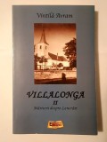 Vintilă Avram - Villalonga II: mărturii despre Lancrăm